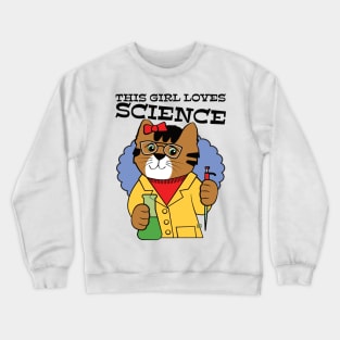 This Girl Loves Science Cute Cat Crewneck Sweatshirt